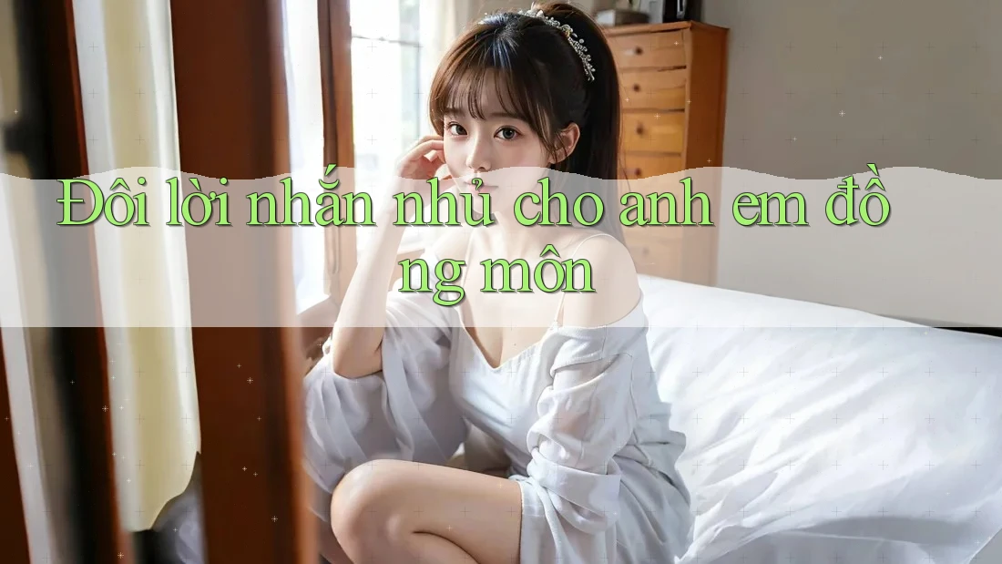 Đôi lời nhắn nhủ cho anh em đồng môn Đôi lời nhắn nhủ cho anh em đồng môn