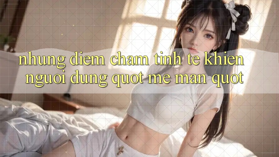 Những điểm chạm tinh tế khiến người dùng " mê mẩn"